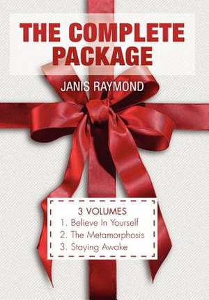 The Complete Package de Janis Raymond