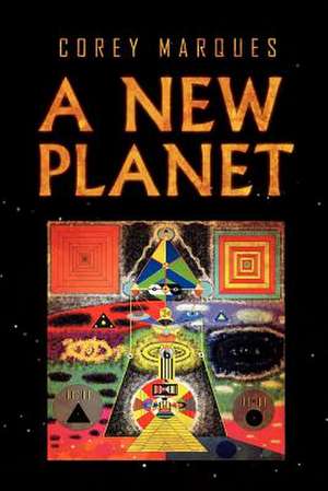 A New Planet de Corey Marques