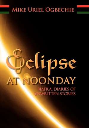 Ogbechie, M: Eclipse at Noonday