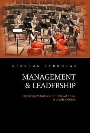 Management and Leadership de Stavros Baroutas