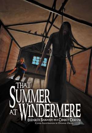 Demaine, E: That Summer at Windermere