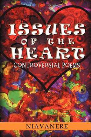 Issues of the Heart de Niavanere