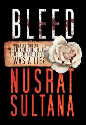 Bleed de Nusrat Sultana