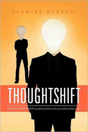 Thoughtshift de Olamide Opeyemi