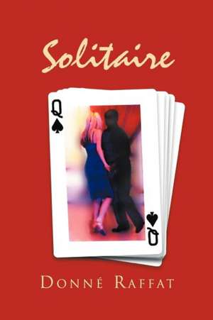 Solitaire de Donn Raffat