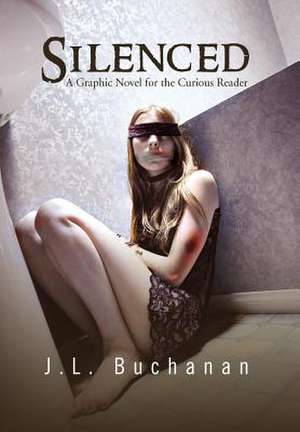 Silenced de J. L. Buchanan