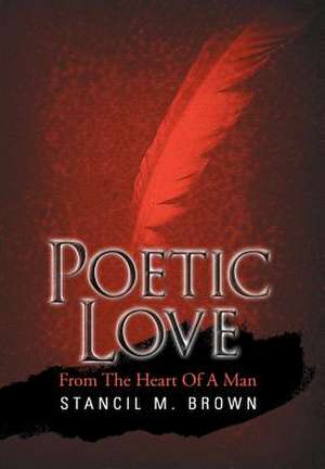 Brown, S: Poetic Love