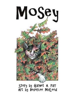 Mosey de Garnet A. Parr