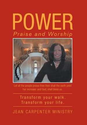 Power de Jean Carpenter Ministry