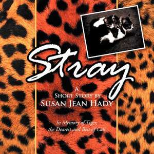 Stray de Susan Hady