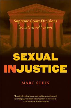 Sexual Injustice de Marc Stein