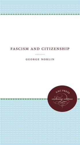 Fascism and Citizenship de George Norlin