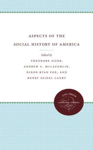 Aspects of the Social History of America de Dixon Ryan Fox