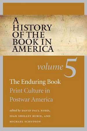 A History of the Book in America de David Paul Nord