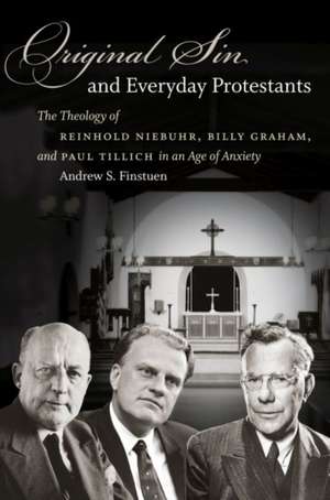 Original Sin and Everyday Protestants de Andrew S. Finstuen