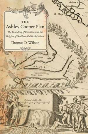 The Ashley Cooper Plan de Thomas D Wilson