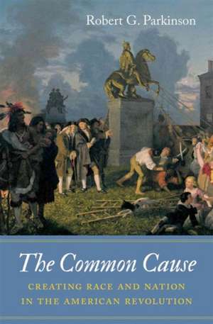 The Common Cause de Robert G. Parkinson