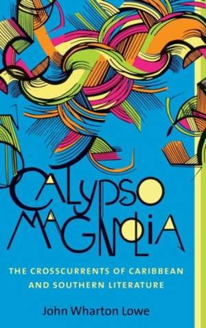 Calypso Magnolia de John Wharton Lowe