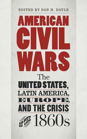 American Civil Wars de Don H. Doyle