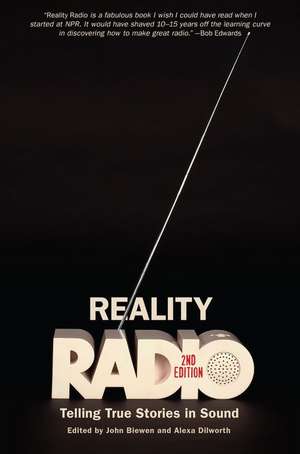 Reality Radio, Second Edition de John Biewen