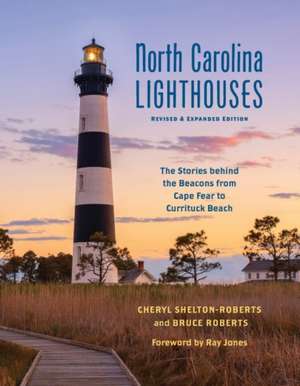 North Carolina Lighthouses de Cheryl Shelton-Roberts