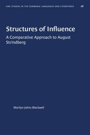 Structures of Influence de Marilyn Johns Blackwell