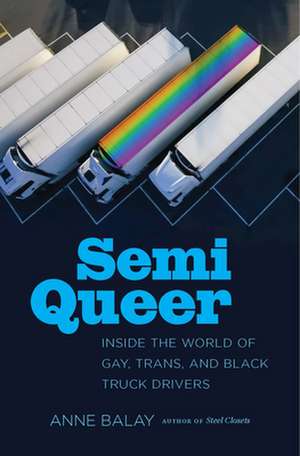 Semi Queer de Anne Balay