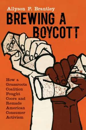 Brewing a Boycott de Allyson P Brantley