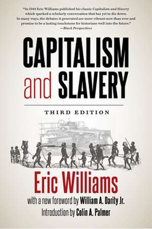 Capitalism and Slavery, Third Edition de Eric Williams