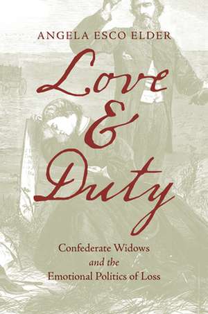 Love and Duty de Angela Esco Elder