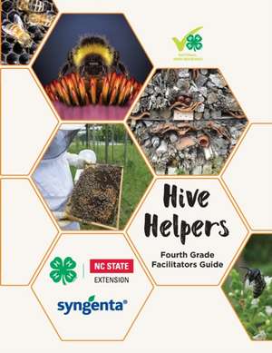 Hive Helpers de North Carolina State University 4-H