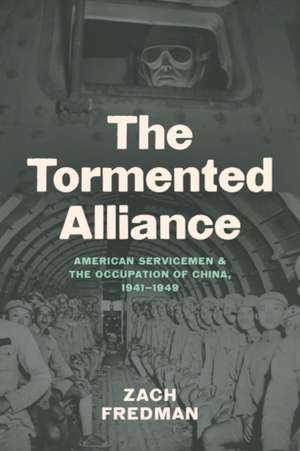 The Tormented Alliance de Zach Fredman