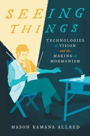 Seeing Things de Mason Kamana Allred