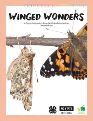 Winged Wonders de North Carolina State University 4-H