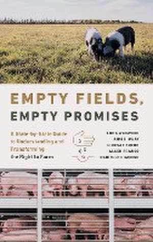 Empty Fields, Empty Promises de Loka Ashwood