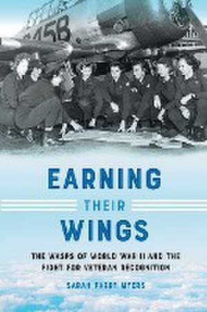 Earning Their Wings de Sarah Parry Myers