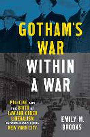 Gotham's War within a War de Emily Brooks