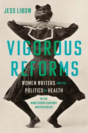 Vigorous Reforms de Jess Libow
