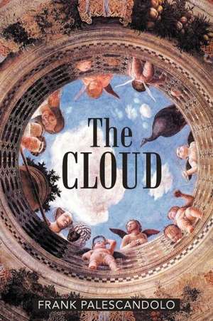 The Cloud de Palescandolo, Frank