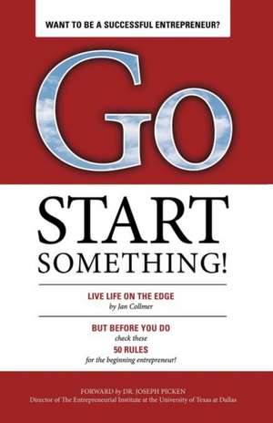 Go Start Something de Jan Collmer