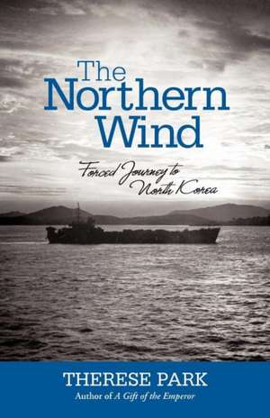 The Northern Wind de Therese Park