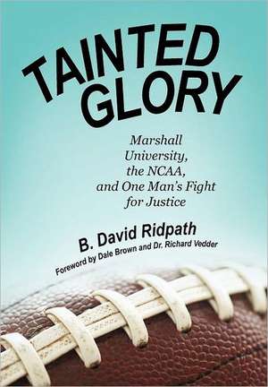 Tainted Glory de B. David Ridpath