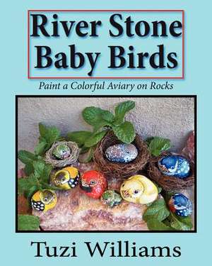 River Stone Baby Birds de Tuzi Williams