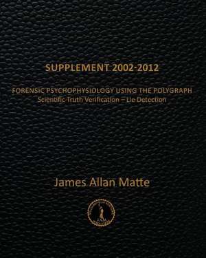 Supplement 2002-2012 de James Allan Matte