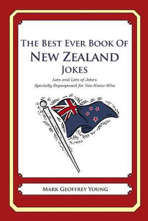 The Best Ever Book of New Zealander Jokes de Mark Geoffrey Young