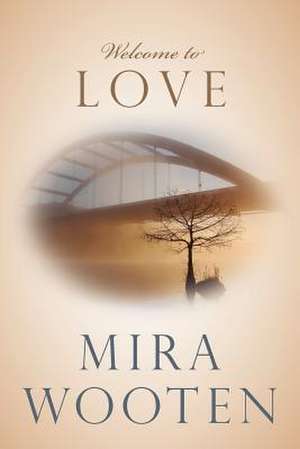 Welcome to Love de Mira Wooten