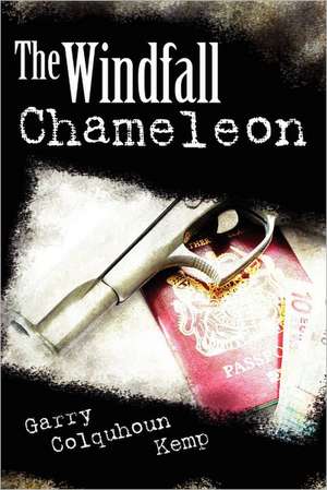 The Windfall Chameleon: Poetry in Motion de Garry Colquhoun Kemp