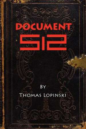 Document 512: Causes, Symptoms, Signs, Diagnosis and Treatments de Thomas Lopinski