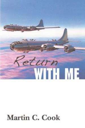 Return with Me: Preuves Experimentales de La Survivance. de Martin C. Cook