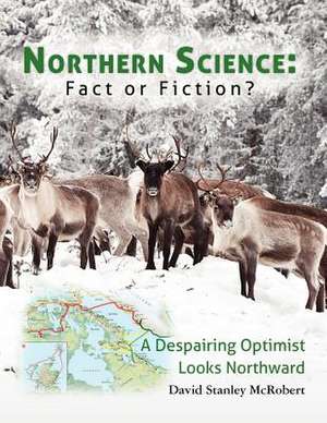 Northern Science de MR David Stanley McRobert